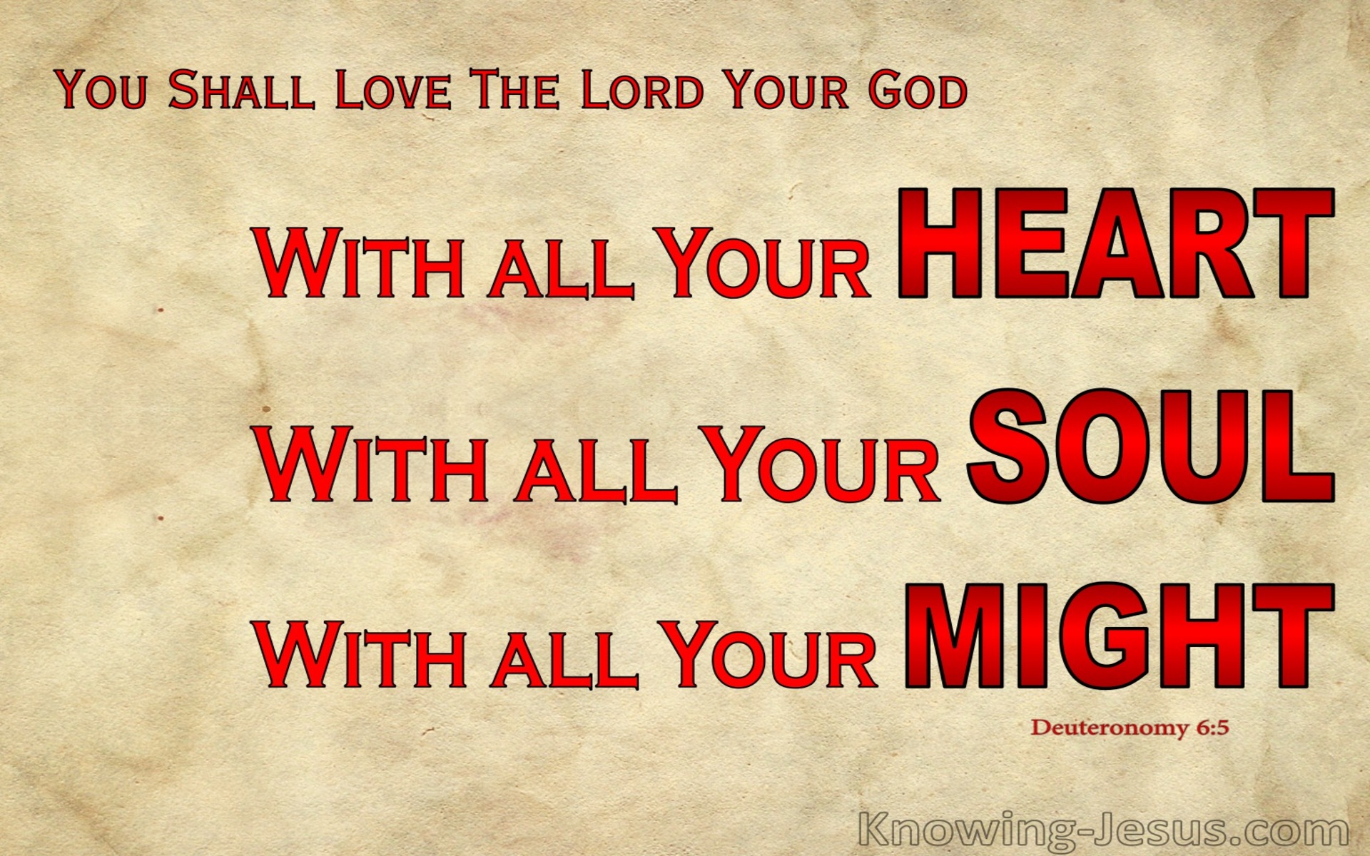 Deuteronomy 6:5 Love The Lord Your God (red)